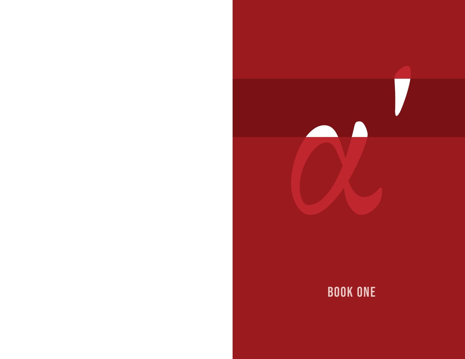 Part title for Book One: full-bleed crimson with the Greek numeral alpha